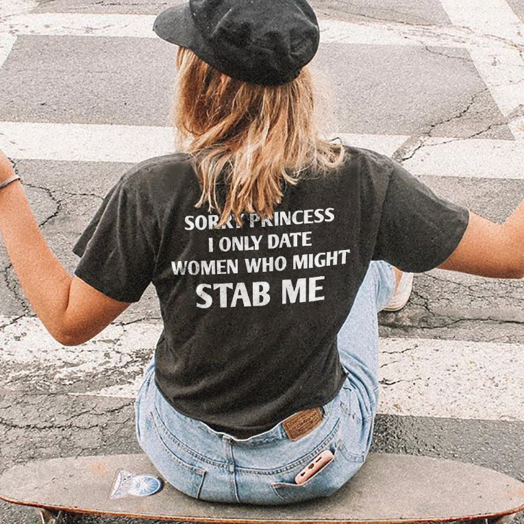 SORRY PRINCESS T-SHIRT