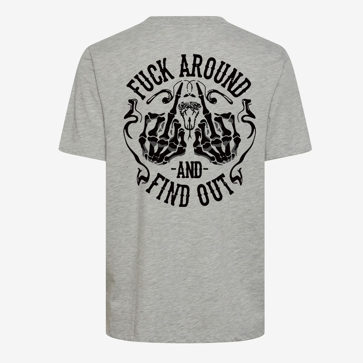 Fxxk Around And Find Out T-shirt