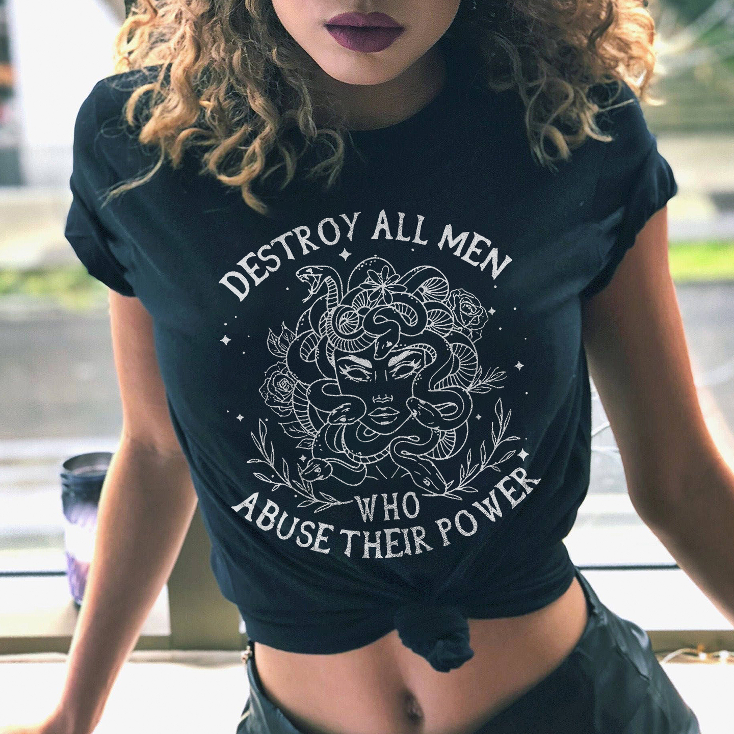 Destroy All Men, Who Abuse Their Power T-shirt