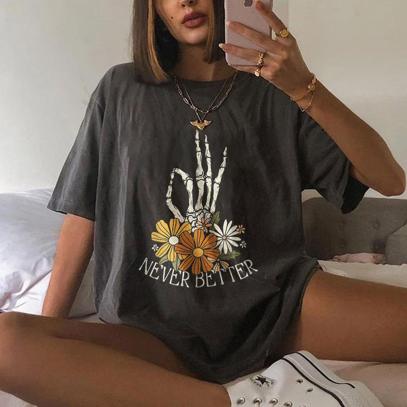 Never Better T-shirt