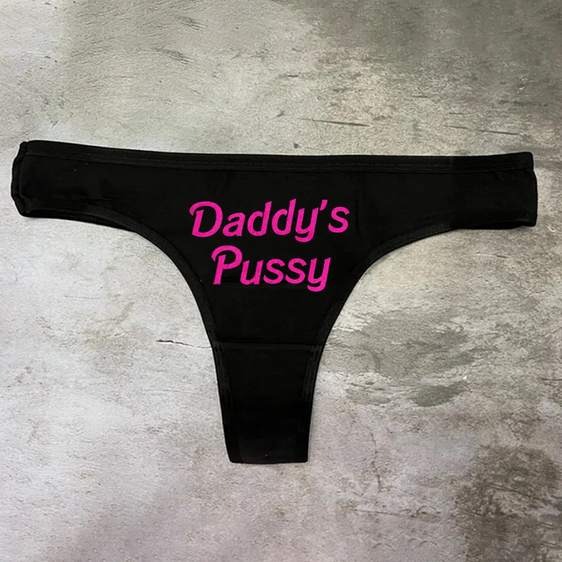 Daddy's Pussy Printed Sexy Panties