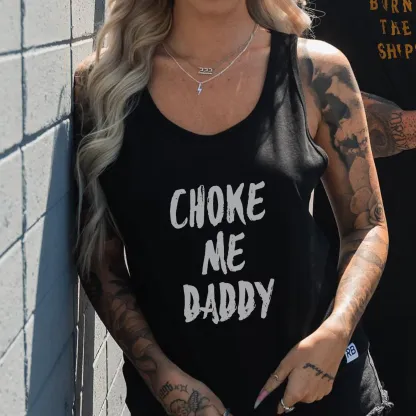 Choke Me Daddy Printed Women's Vest