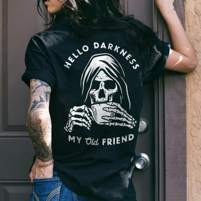 Hello Darkness My Old Friend Printed T-shirt