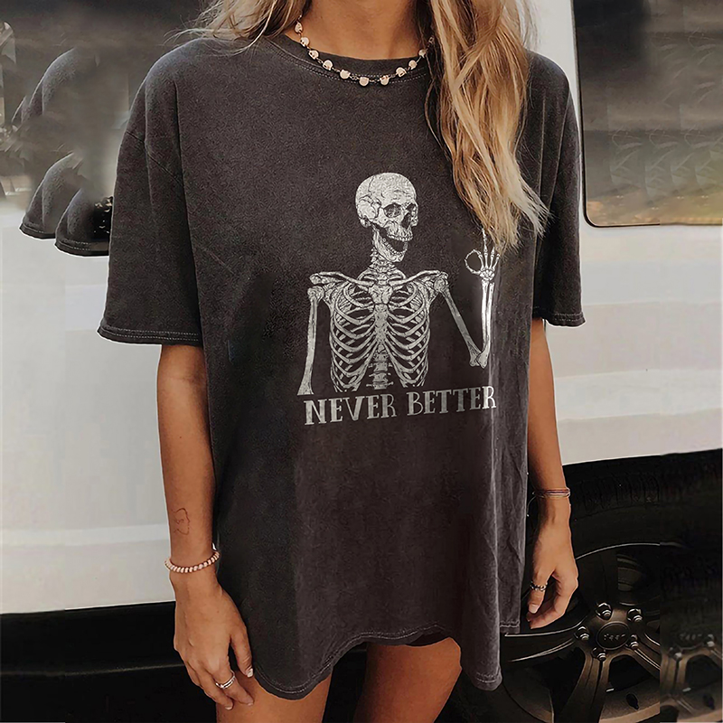 Never Better Skull T-shirt