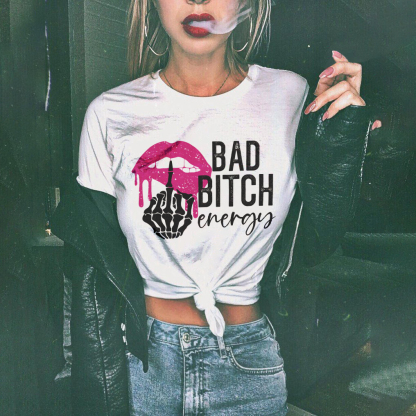 Bad Bitch Energy T-shirt