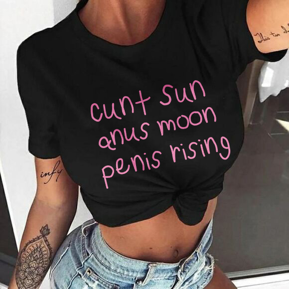 Cunt Sun Anus Moon Penis Rising T-shirt