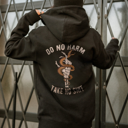 Do No Harm Take No Shit Printed Casual Hoodie