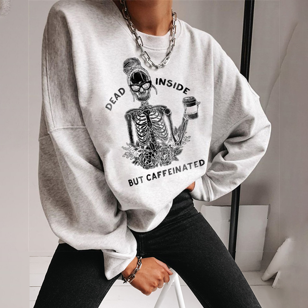 Dead Inside But Caffeinated Rose Skull Sweatshirt