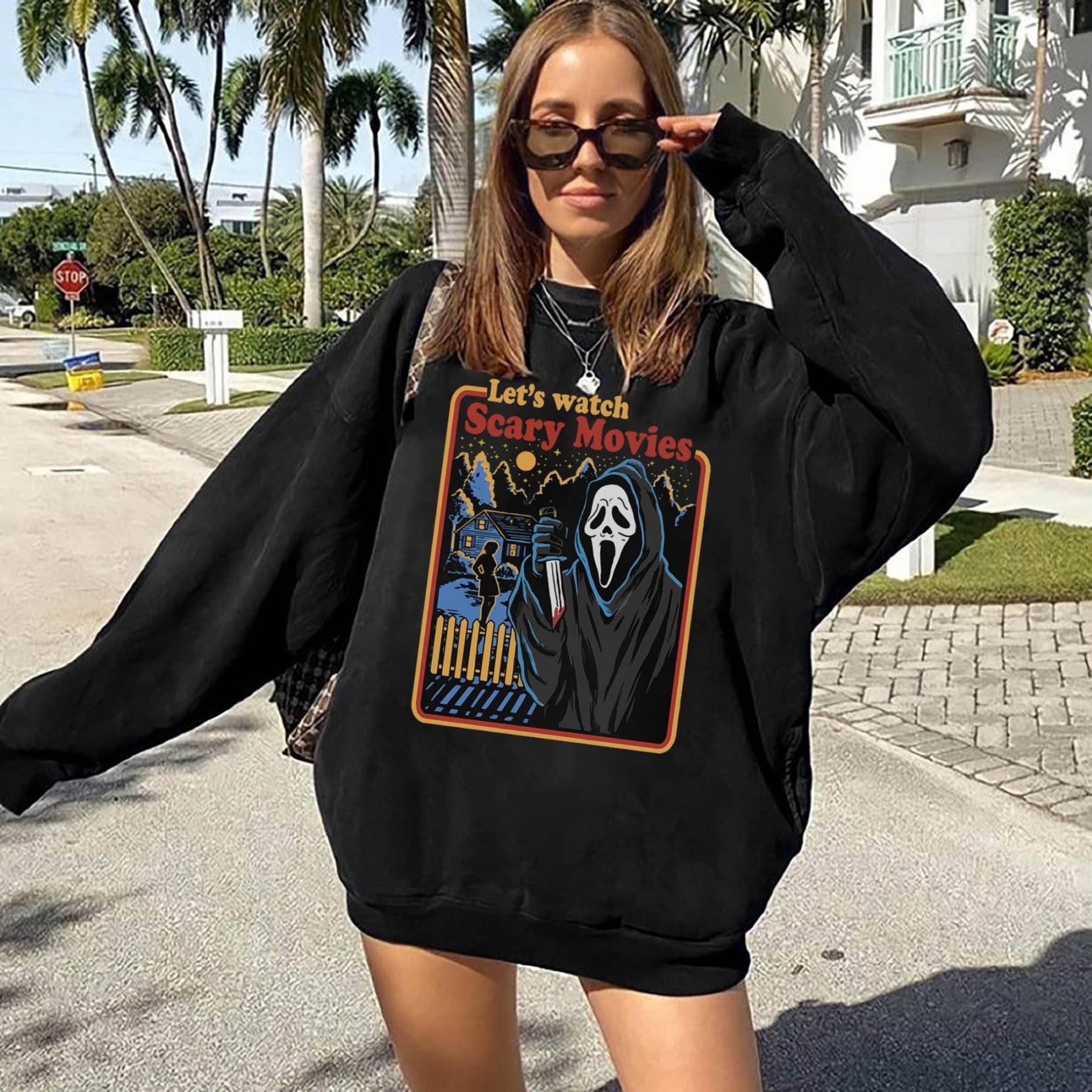 Let’s Watch Scary Movies Sweatshirt