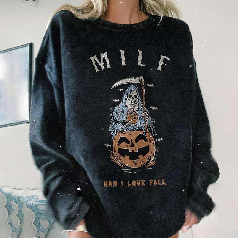 Milf Man I Love Fall Halloween Sweatshirt