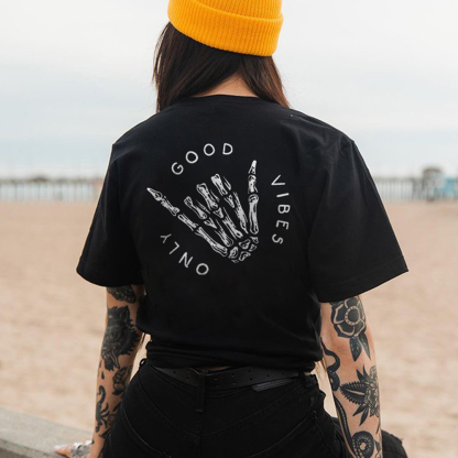 Good Vibes Only Skull T-shirt