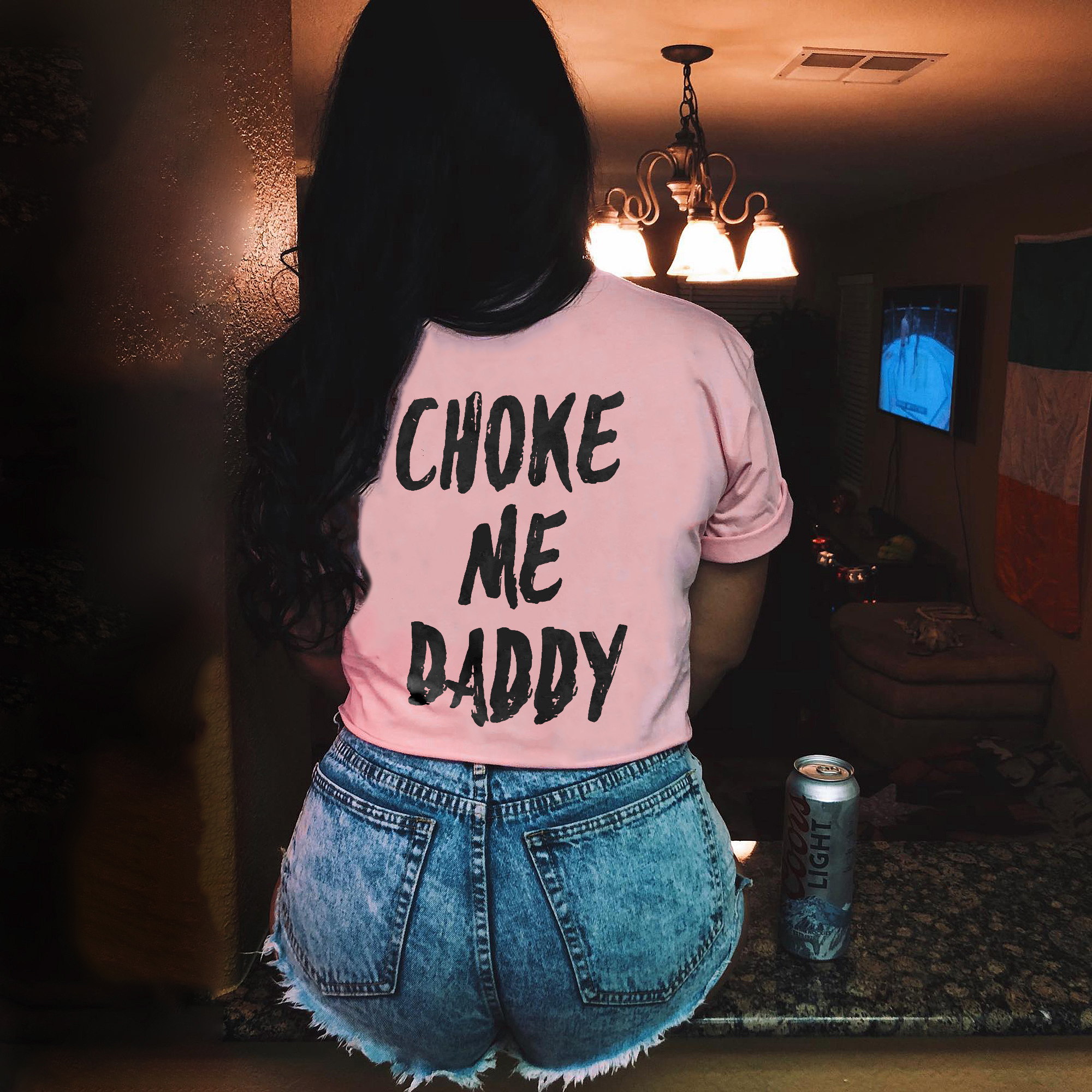 Choke Me Daddy Printed Women's T-shirt