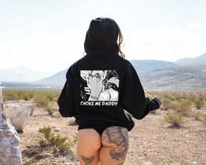 Choke Me Daddy Printed Women's Hoodie