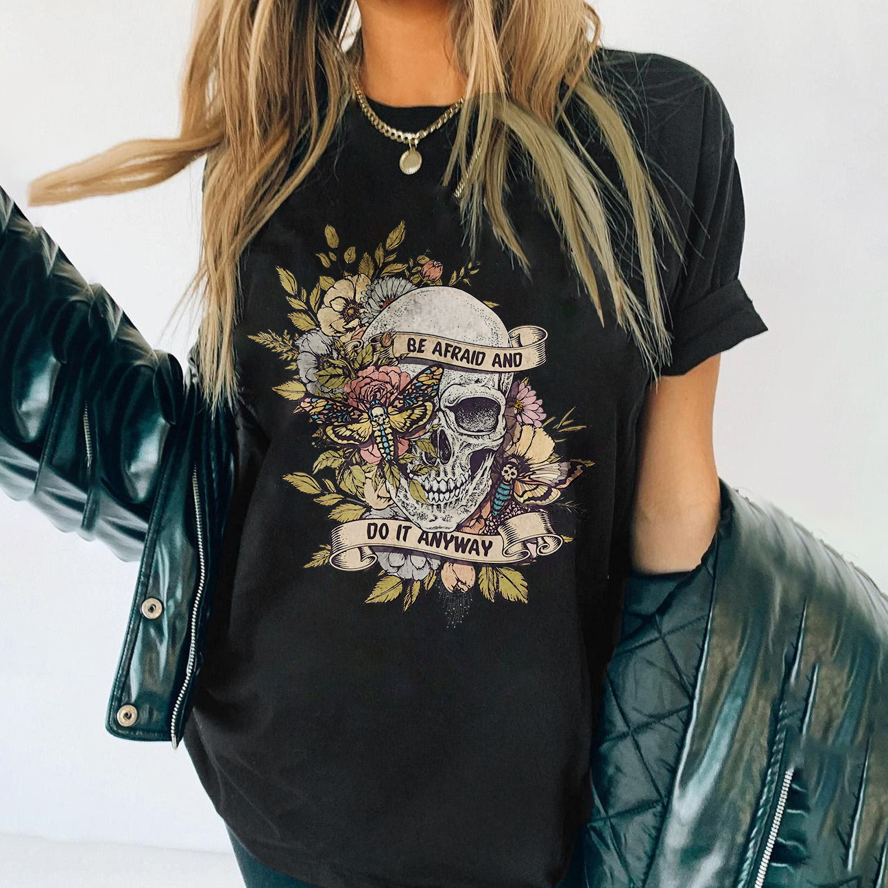 Be Afraid And Do It Anyway T-shirt