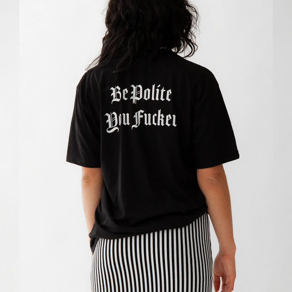 Be Polite Print Casual T-Shirt
