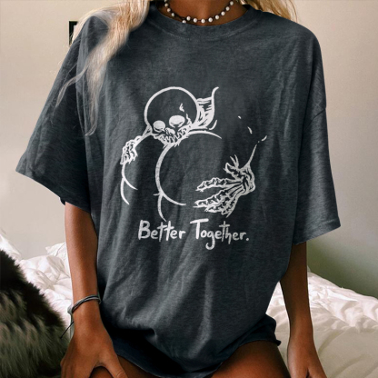 Better Together T-shirt