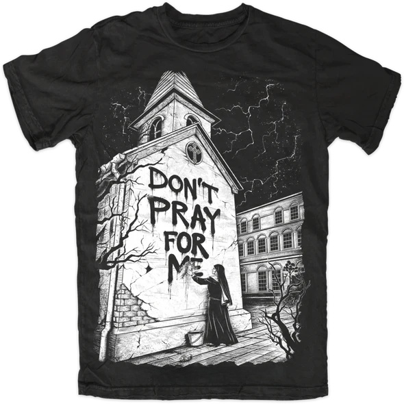 Don't Pray For Me Printed Women's T-shirt