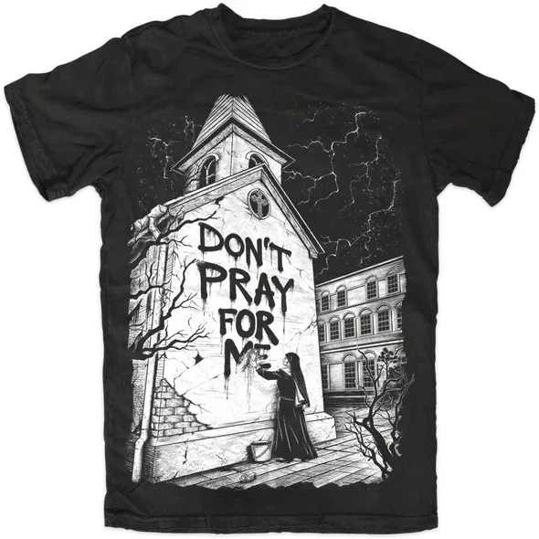 Don't Pray For Me Printed Women's T-shirt