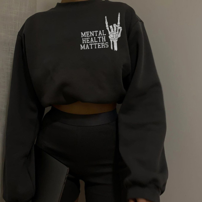 Mental Health Matters Sketelon Sweatshirt