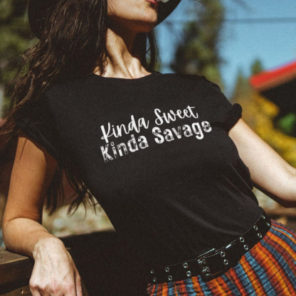 Kinda Sweet Kinda Savage T-shirt