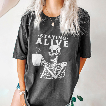 Staying Alive T-shirt