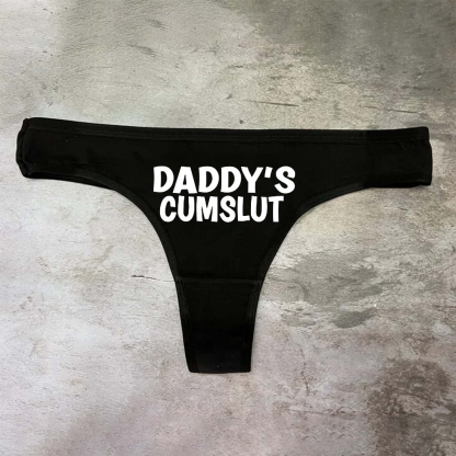 Daddy's Cumslut Printed Sexy Panties