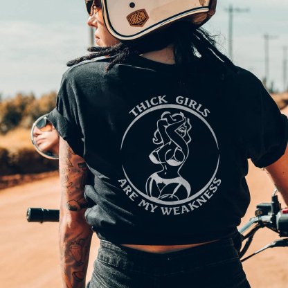 Thick Girls Are My Weakness T-shirt