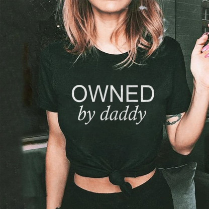 Owned By Daddy Print T-shirt