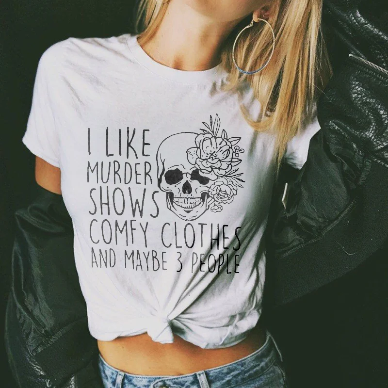I Like Murder Shows Skull T-shirt