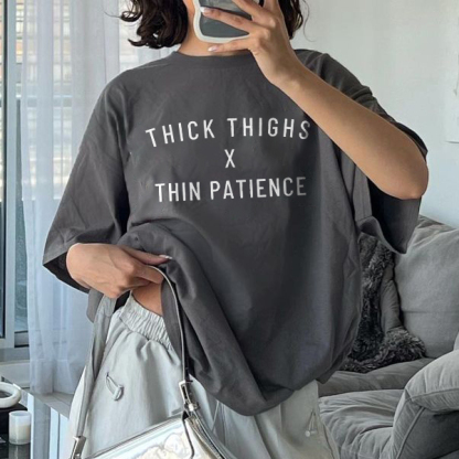 Thick Things & Thin Patience T-shirt
