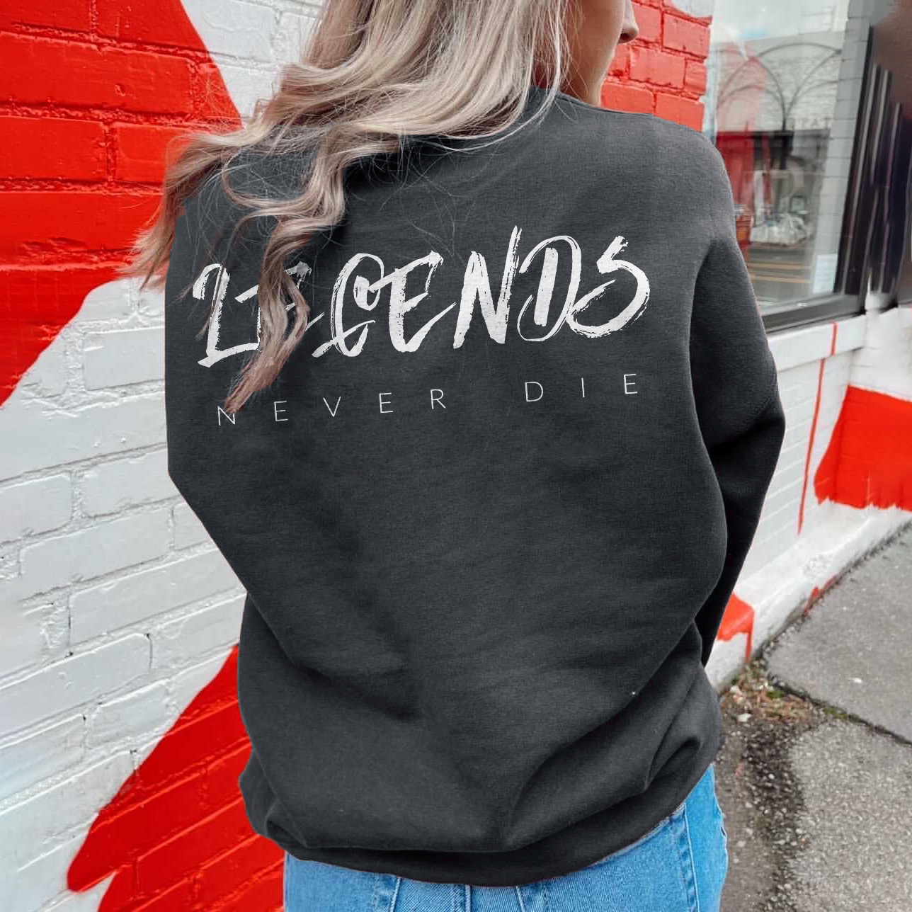 Legends Never Die Sweatshirt