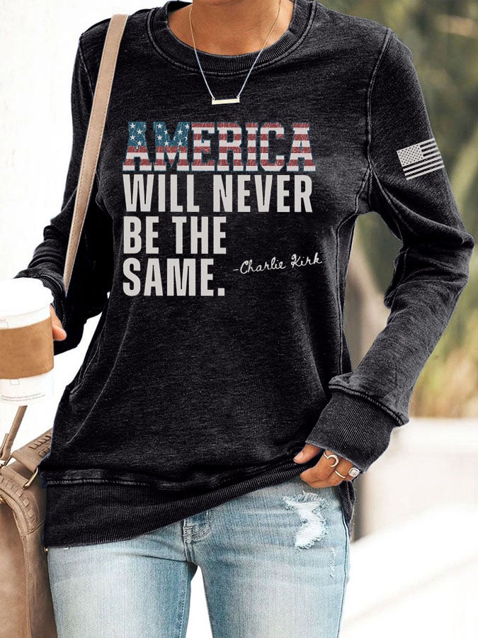 Women's America Will Never Be The Same Print Round Neck Sweatshirt-America250