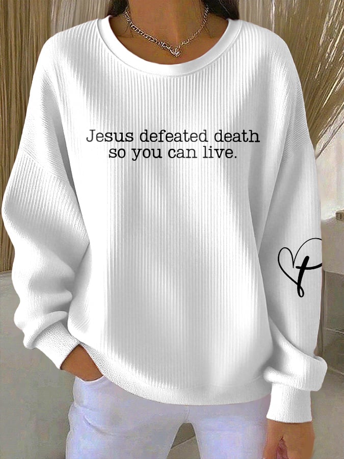 Retro Jesus Defeated Death So You Can Live Print Round Neck Sweatshirt-America250