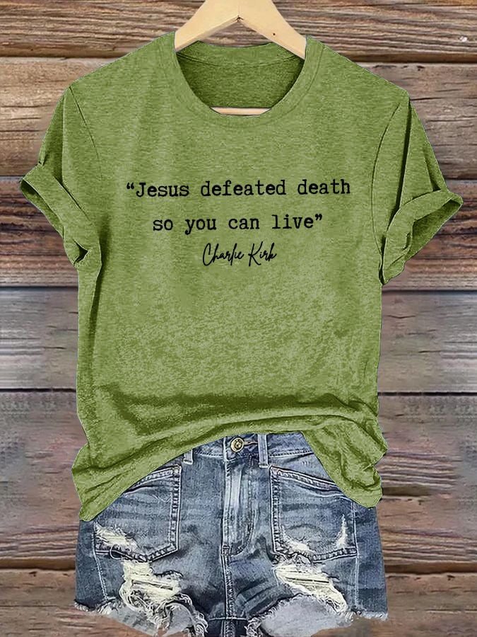 Women'S Jesus Conquered Death, So You Can Live American Hero Print T-Shirt-America250