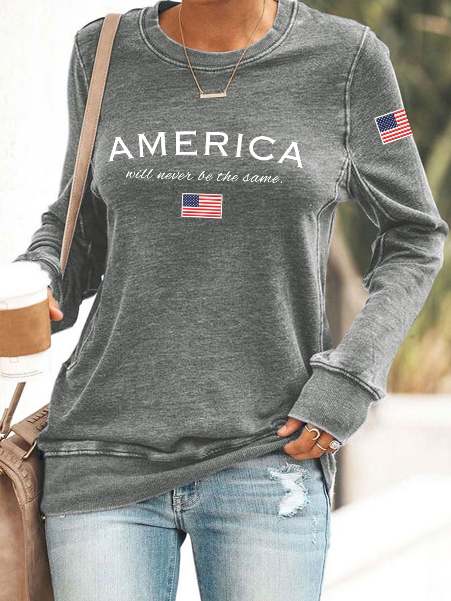 Women's American Will Never Be The Same Printed Casual Sweatshirt-America250