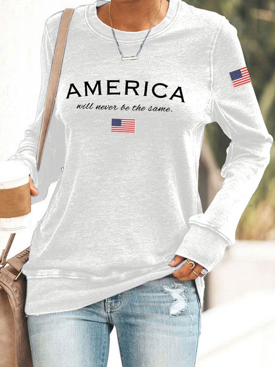 Women's American Will Never Be The Same Printed Casual Sweatshirt-America250