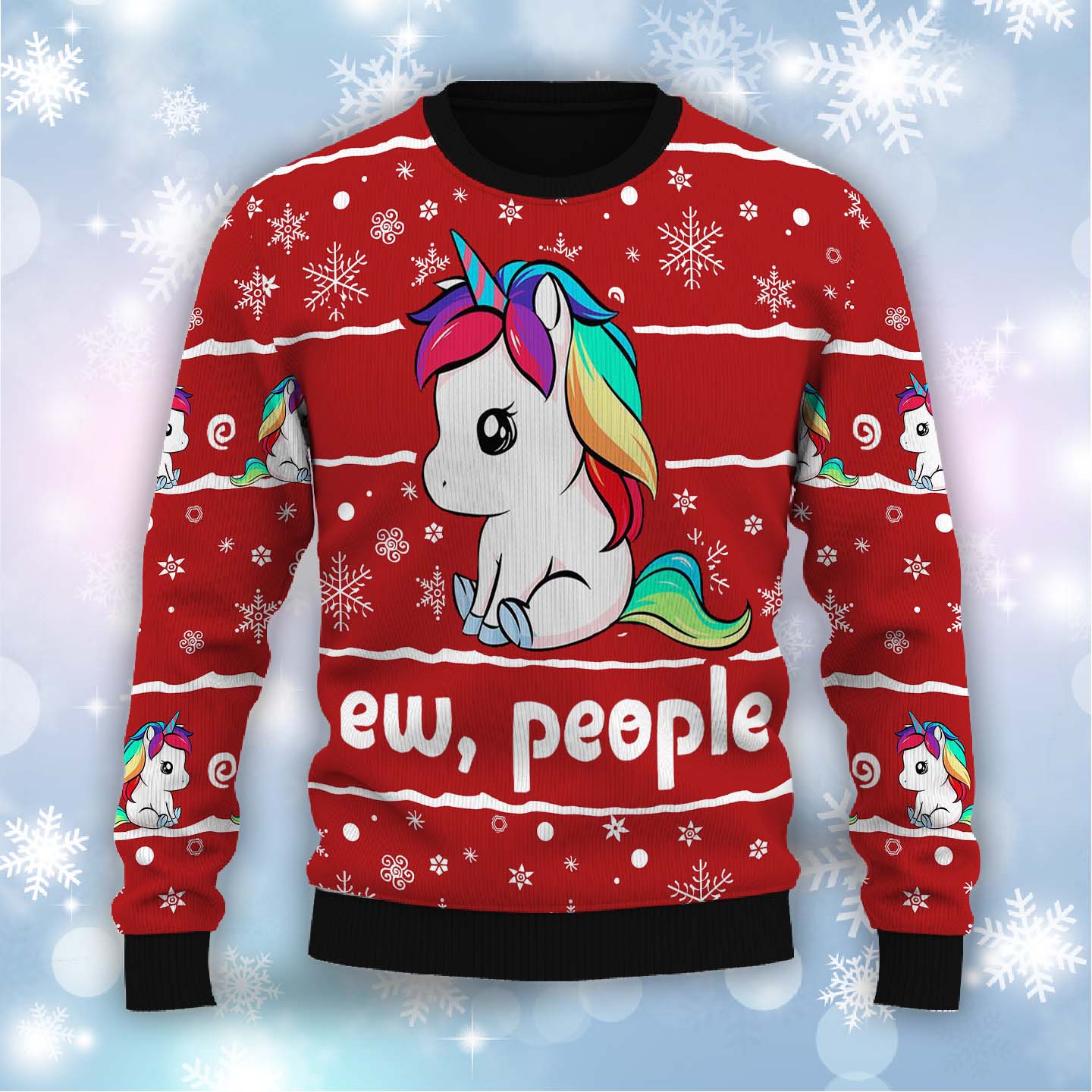 Unicorns Ew People – Ugly Christmas Sweatshirt