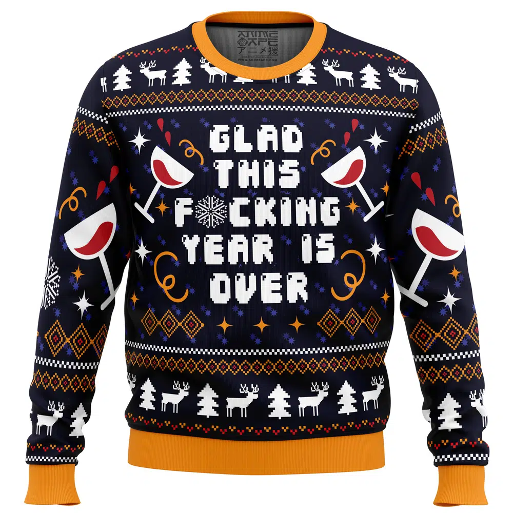 Glad This Fucking Year is Over Pop Culture Ugly Christmas Sweater