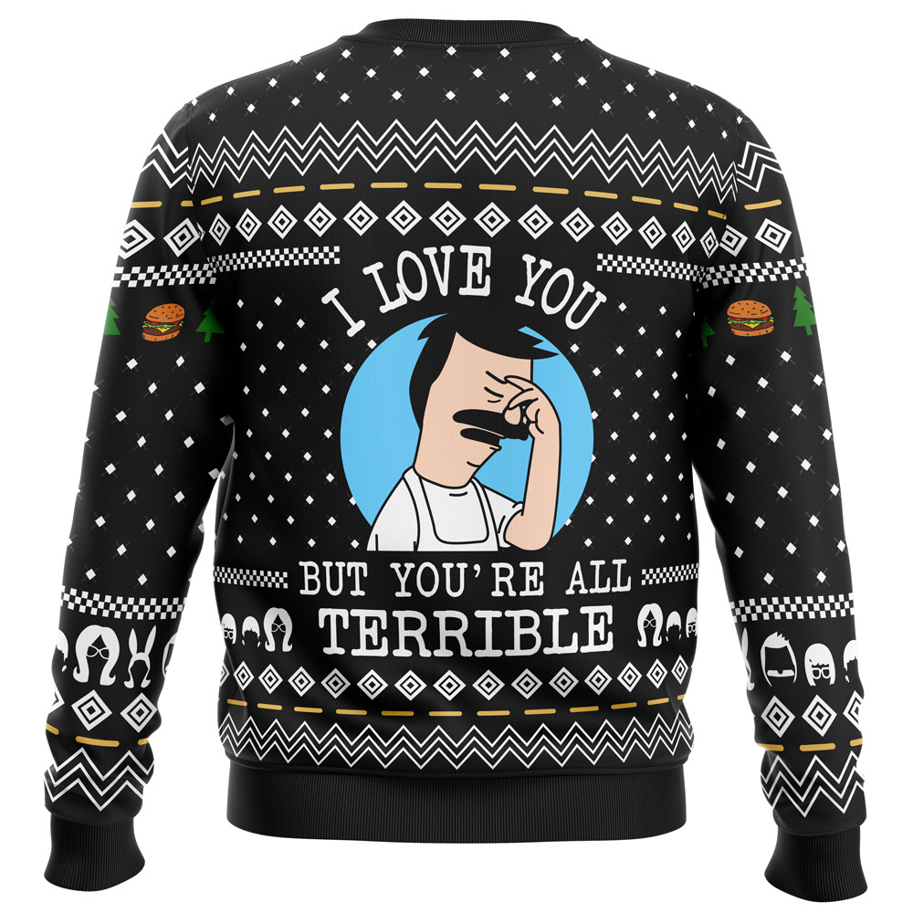 I Love You but Bob s Burgers Ugly Christmas Sweater