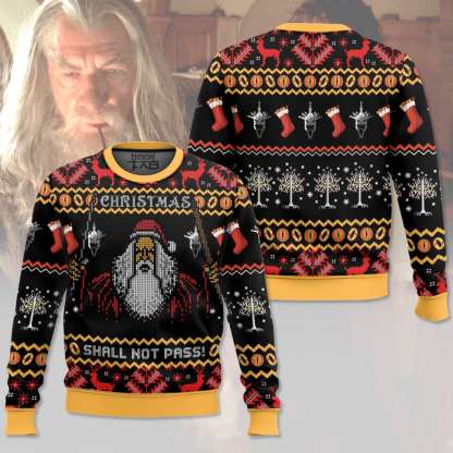 Gandalf Claus Says  Christmas Shall Not Pass!  Lord of the Rings Ugly Sweater