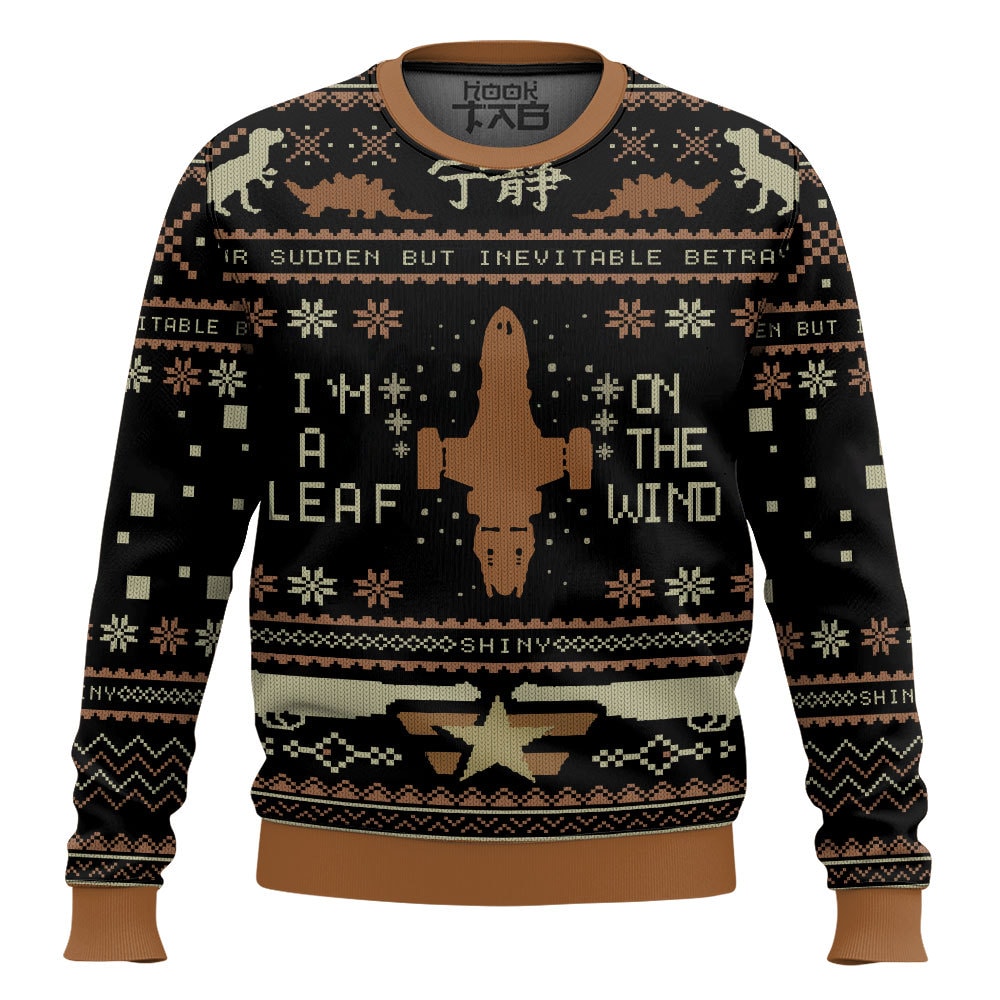 I m A Leaf On The Wind Serenity Firefly Ugly Sweater