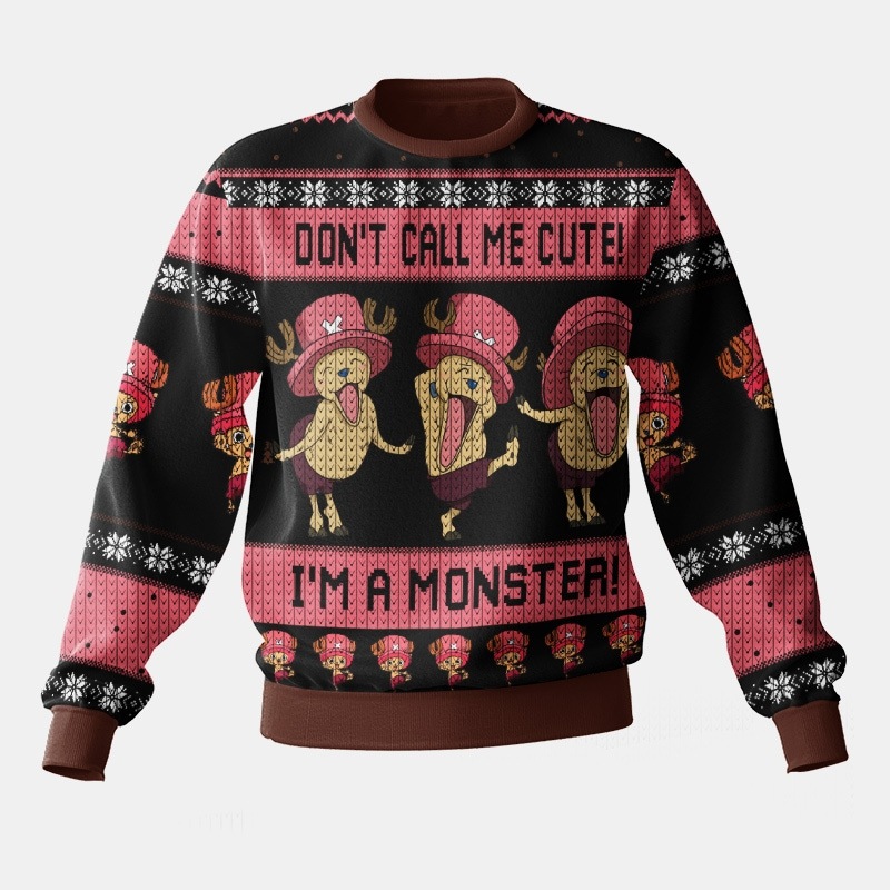 Don t call me cute! I m a monster! Chopper One Piece Ugly Sweater
