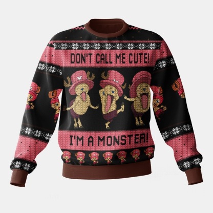 Don t call me cute! I m a monster! Chopper   One Piece Ugly Sweater