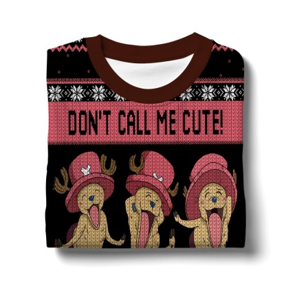 Don t call me cute! I m a monster! Chopper   One Piece Ugly Sweater
