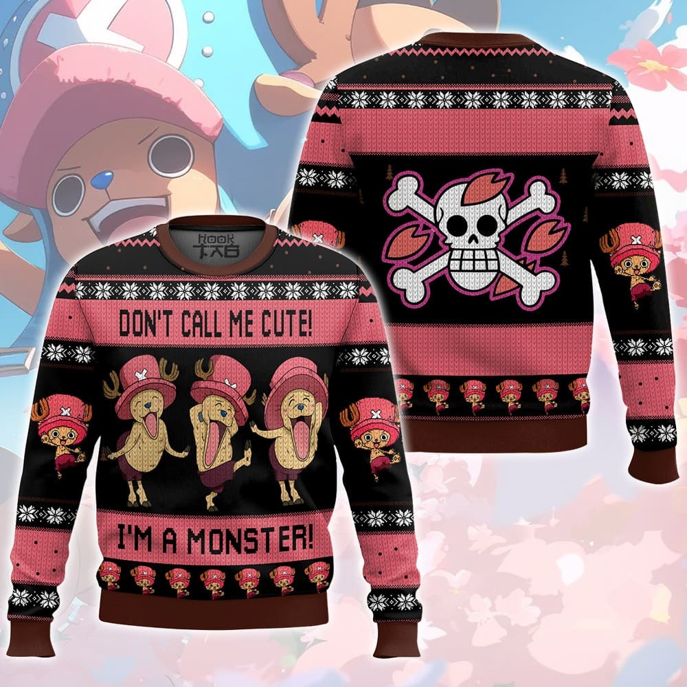 Don t call me cute! I m a monster! Chopper One Piece Ugly Sweater