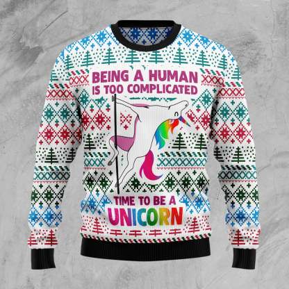 Be A Unicorn – Ugly Christmas Sweatshirt