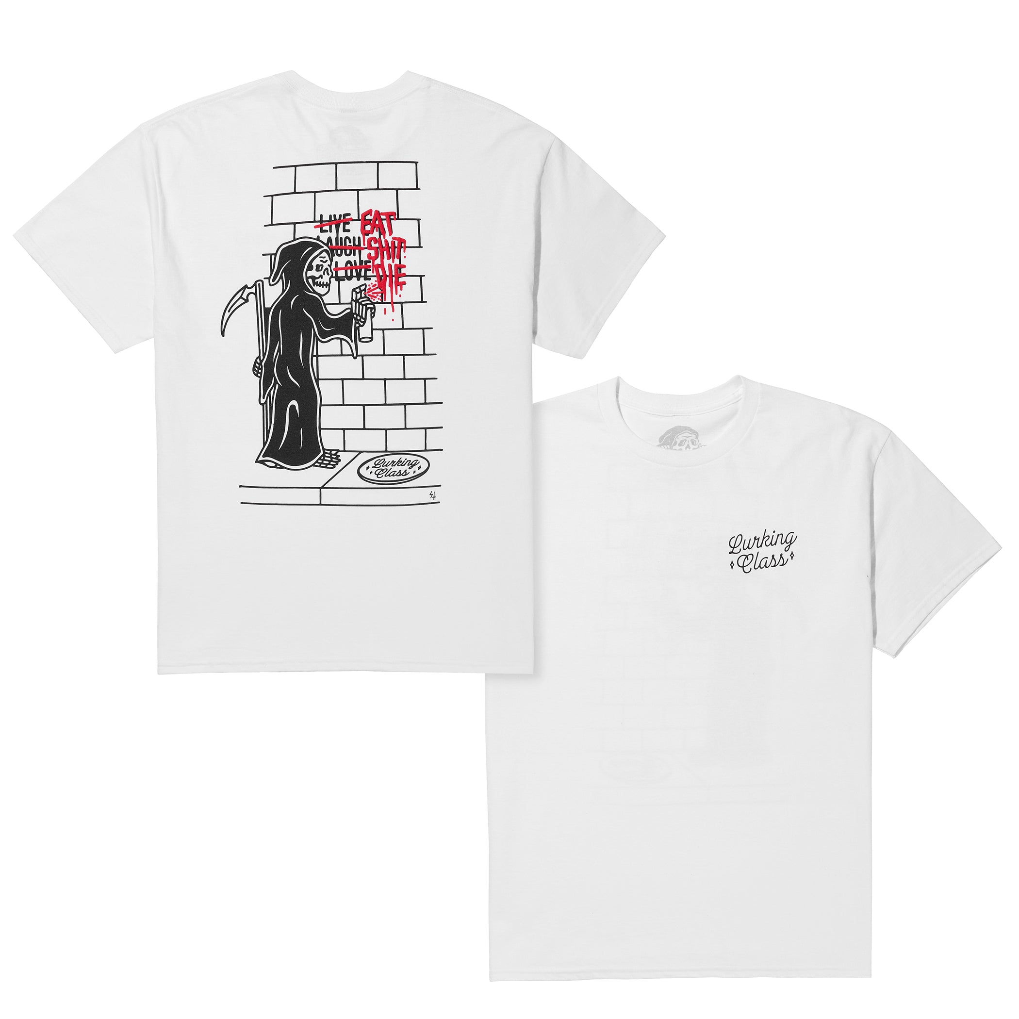 Eat Shit Die T-shirt