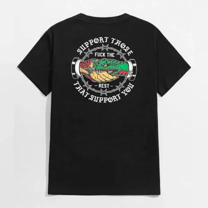 SUPPORT THOSE THAT SUPPORT YOU Snake Graphic Print T-shirt