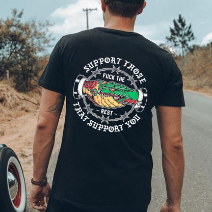 SUPPORT THOSE THAT SUPPORT YOU Snake Graphic Print T-shirt