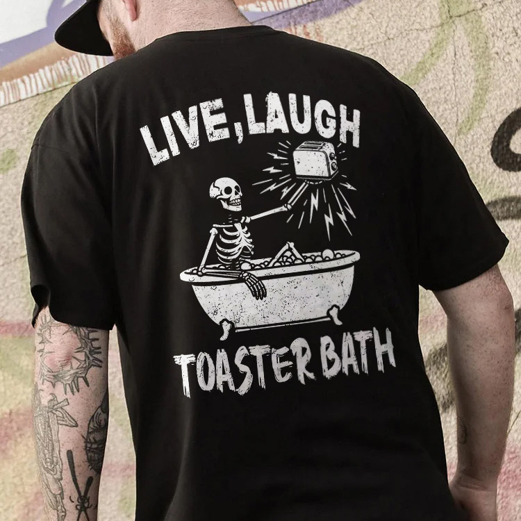 Live Laugh Toaster Bath T-shirt